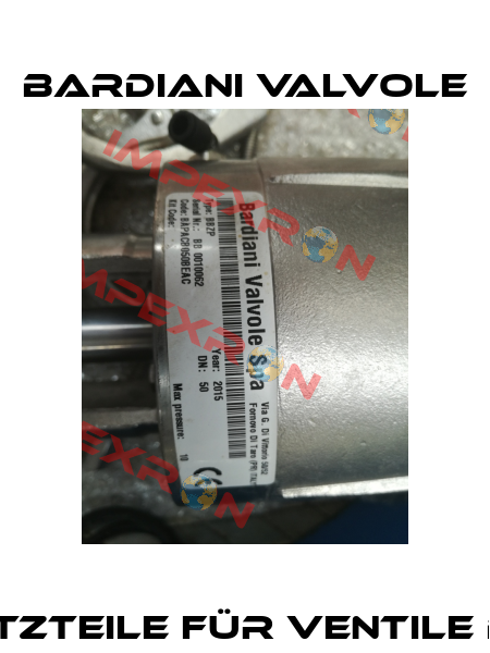 Ersatzteile für Ventile BBZP  Bardiani Valvole