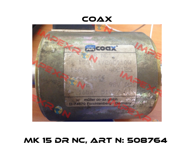 MK 15 DR NC, Art N: 508764  Coax