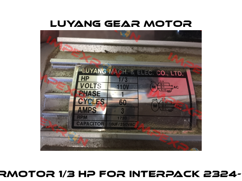 Gearmotor 1/3 HP for Interpack 2324-BB/3 Luyang Gear Motor