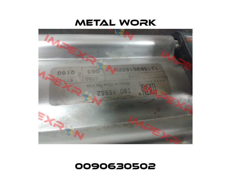 0090630502 Metal Work