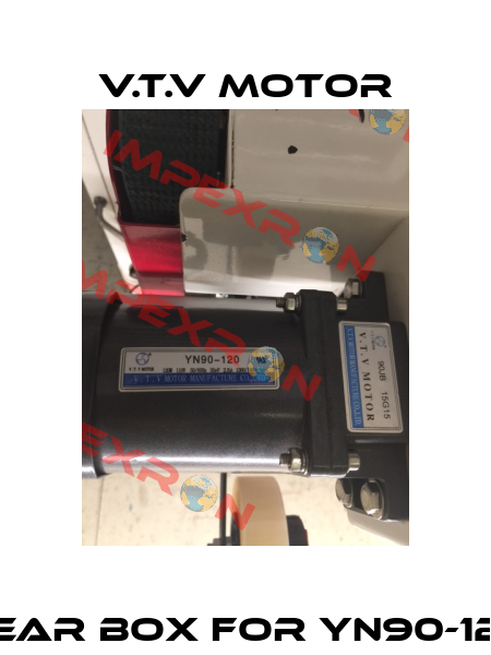 gear box for YN90-120 V.t.v Motor