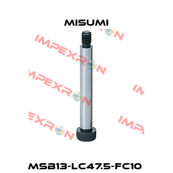 MSB13-LC47.5-FC10  Misumi