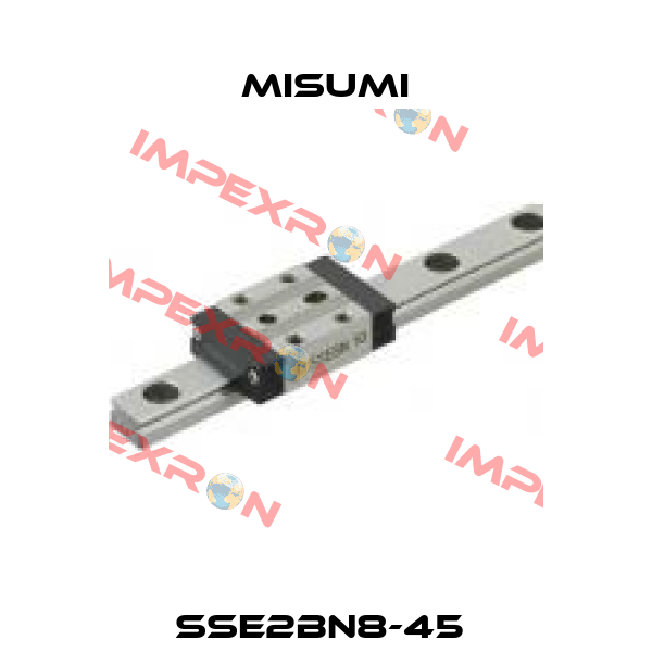 SSE2BN8-45  Misumi
