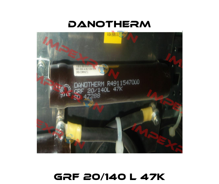 GRF 20/140 L 47k Danotherm