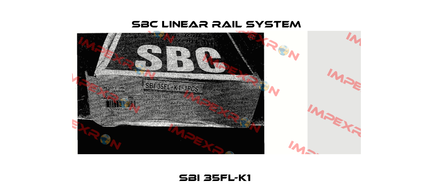 SBI 35FL-K1  SBC Linear Rail System