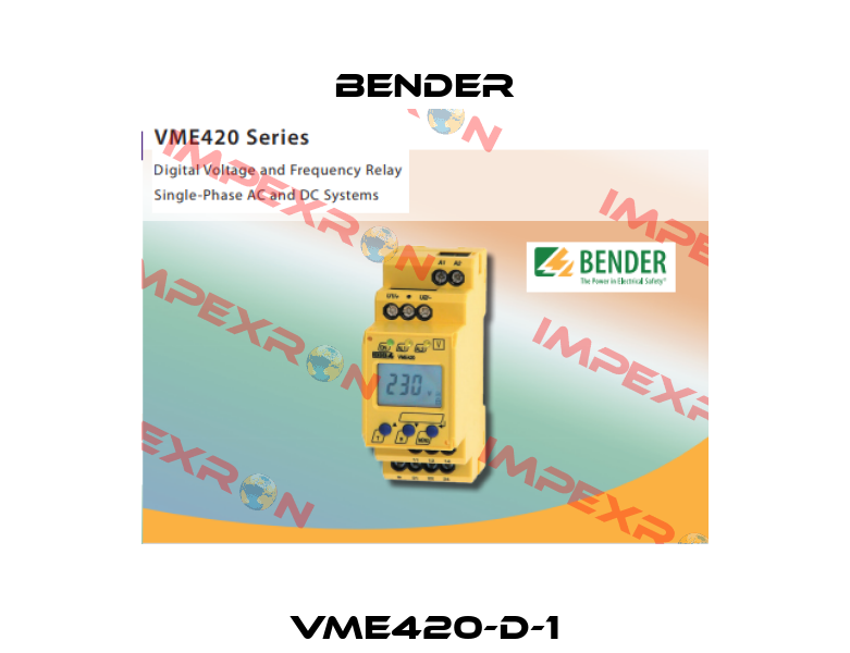 VME420-D-1 Bender