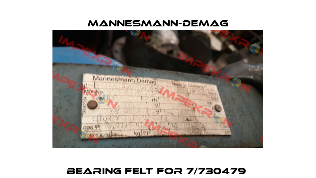 Bearing felt for 7/730479  Mannesmann-Demag
