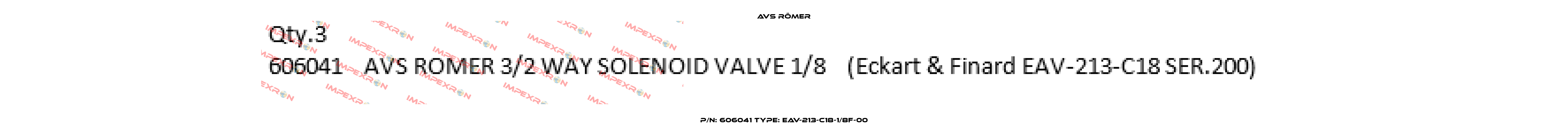 P/N: 606041 Type: EAV-213-C18-1/8F-00 Avs Römer