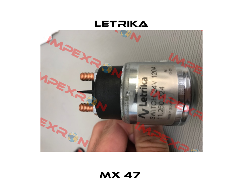 MX 47  Letrika