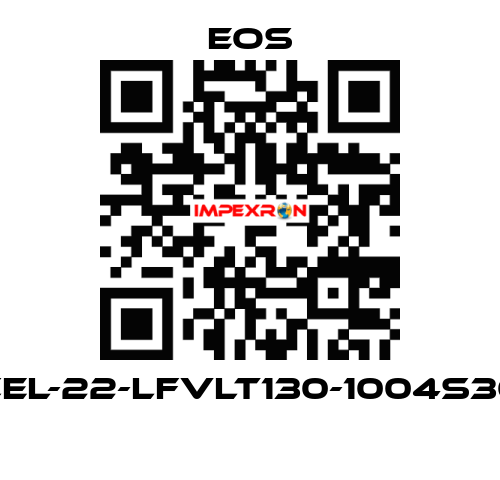 CEL-22-LFVLT130-1004S30  EOS