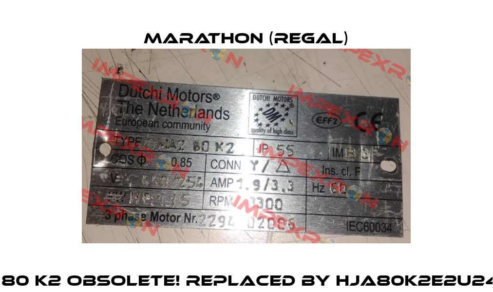 DMA2 80 K2 Obsolete! Replaced by HJA80K2E2U24R R15  Marathon (Regal)