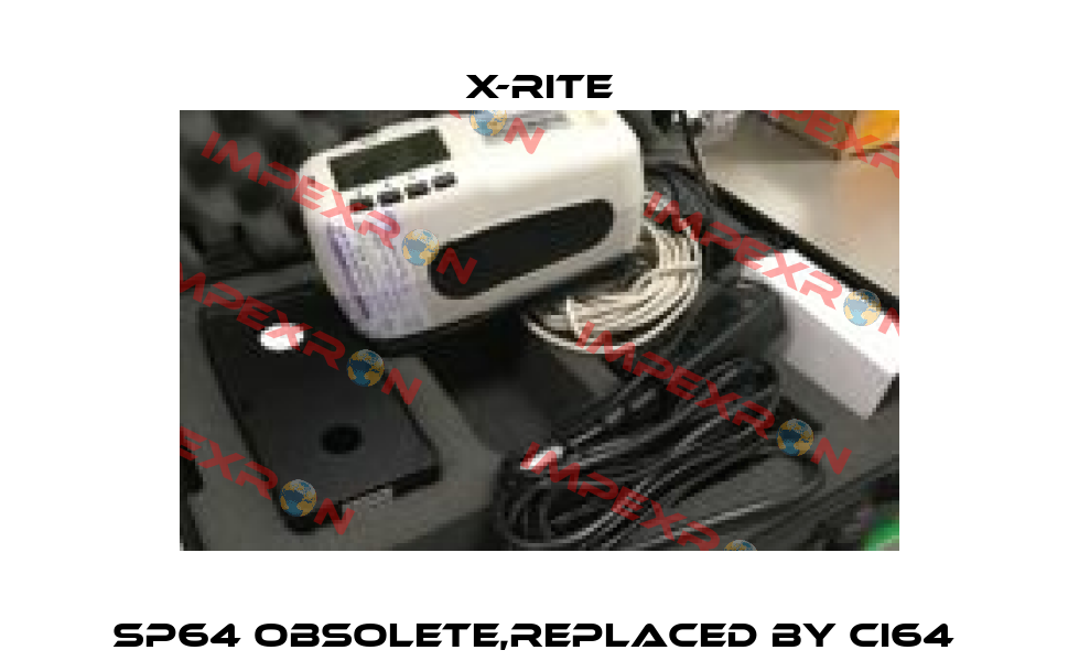 SP64 obsolete,replaced by Ci64  X-Rite