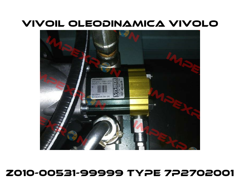 Z010-00531-99999 Type 7P2702001 Vivoil Oleodinamica Vivolo