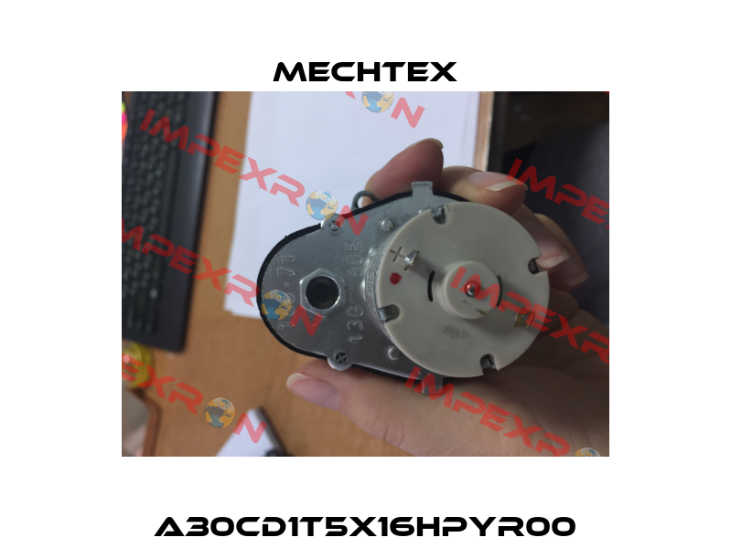 A30CD1T5X16HPYR00 Mechtex