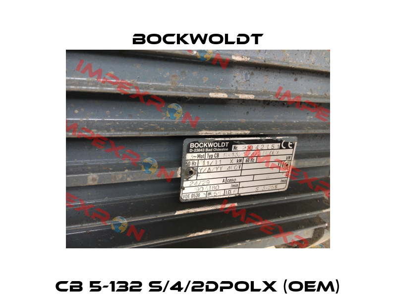 CB 5-132 S/4/2DPOLX (OEM) Bockwoldt