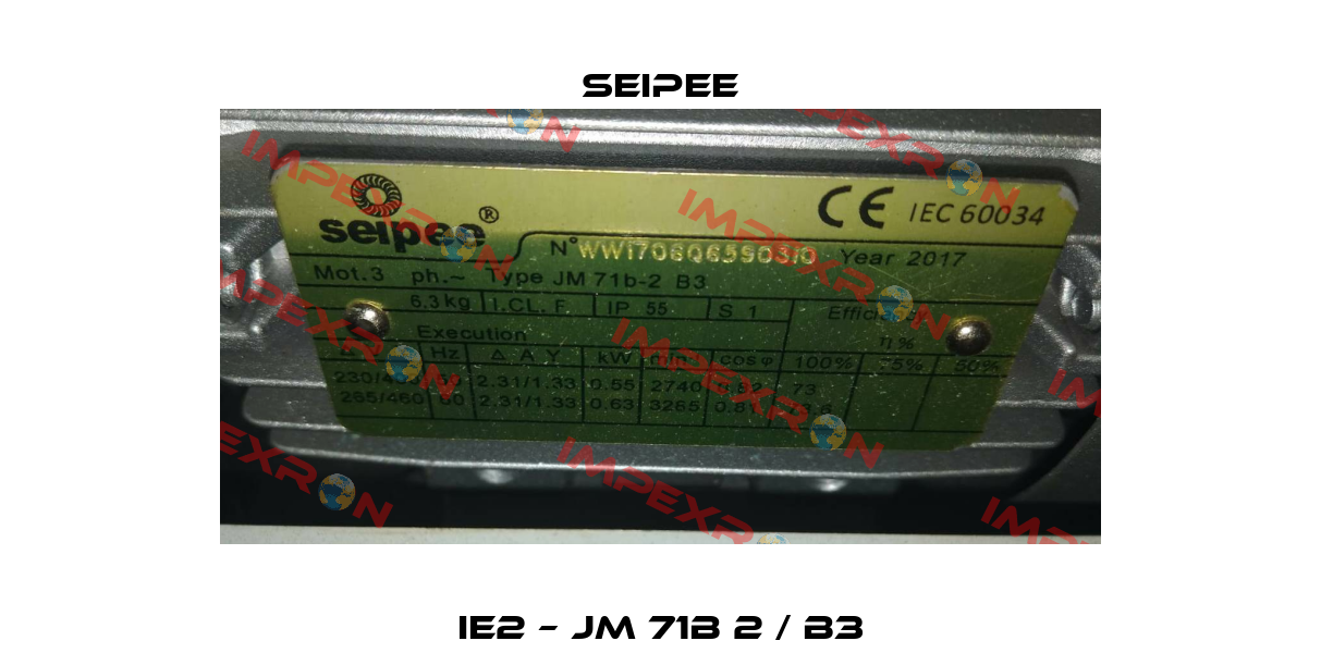 IE2 – JM 71B 2 / B3 SEIPEE