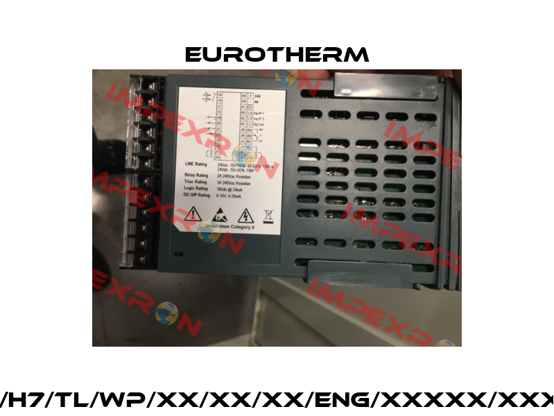 2408/CC/VL/H7/TL/WP/XX/XX/XX/ENG/XXXXX/XXXXXX/////////// Eurotherm