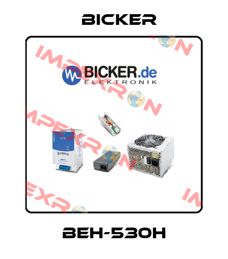 BEH-530H Bicker