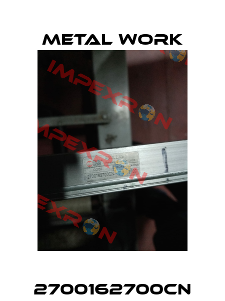 2700162700CN Metal Work