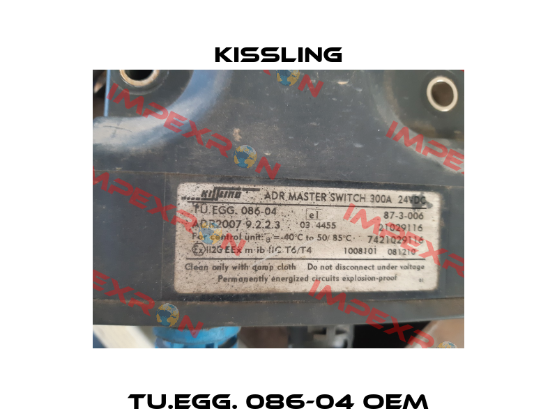 TU.EGG. 086-04 OEM Kissling