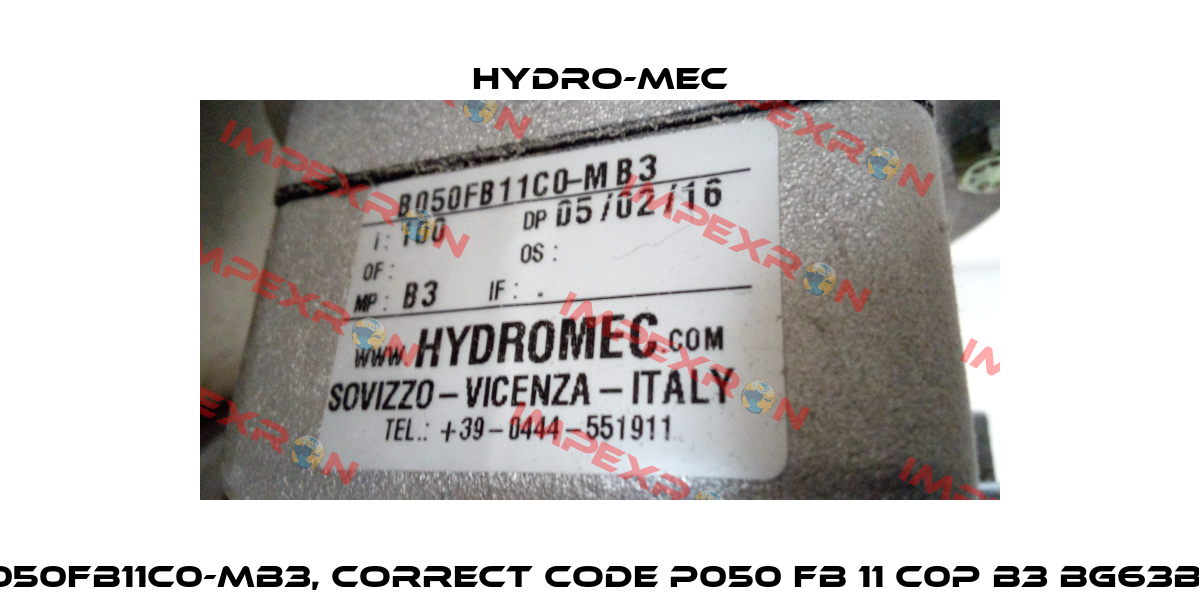 B050FB11C0-MB3, correct code P050 FB 11 C0P B3 BG63B14 Hydro-Mec