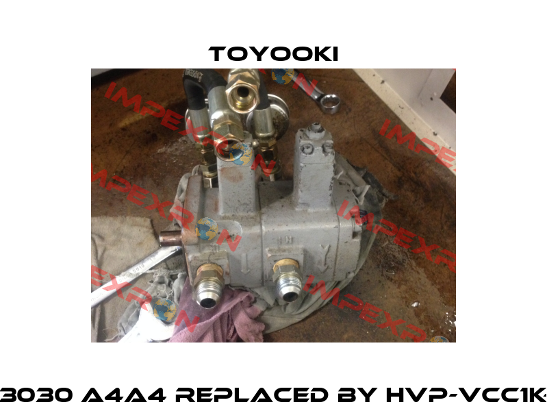 HVP-VCC 1K- F3030 A4A4 REPLACED BY HVP-VCC1K-F4040-A4A4  Toyooki