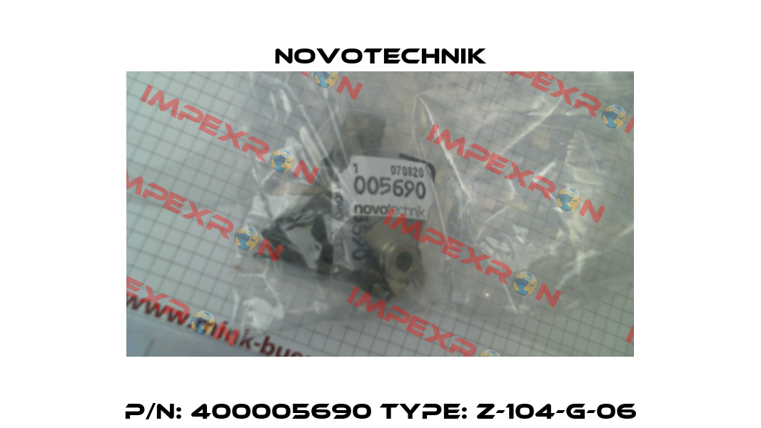 P/N: 400005690 Type: Z-104-G-06 Novotechnik