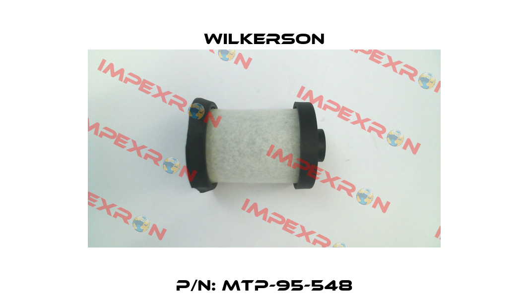P/N: MTP-95-548 Wilkerson
