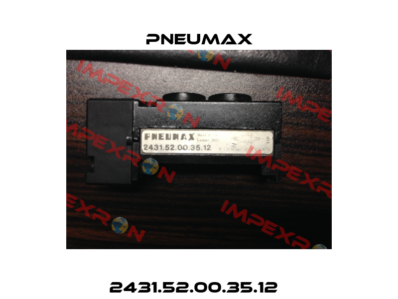 2431.52.00.35.12   Pneumax