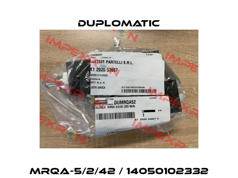 MRQA-5/2/42 / 14050102332 Duplomatic