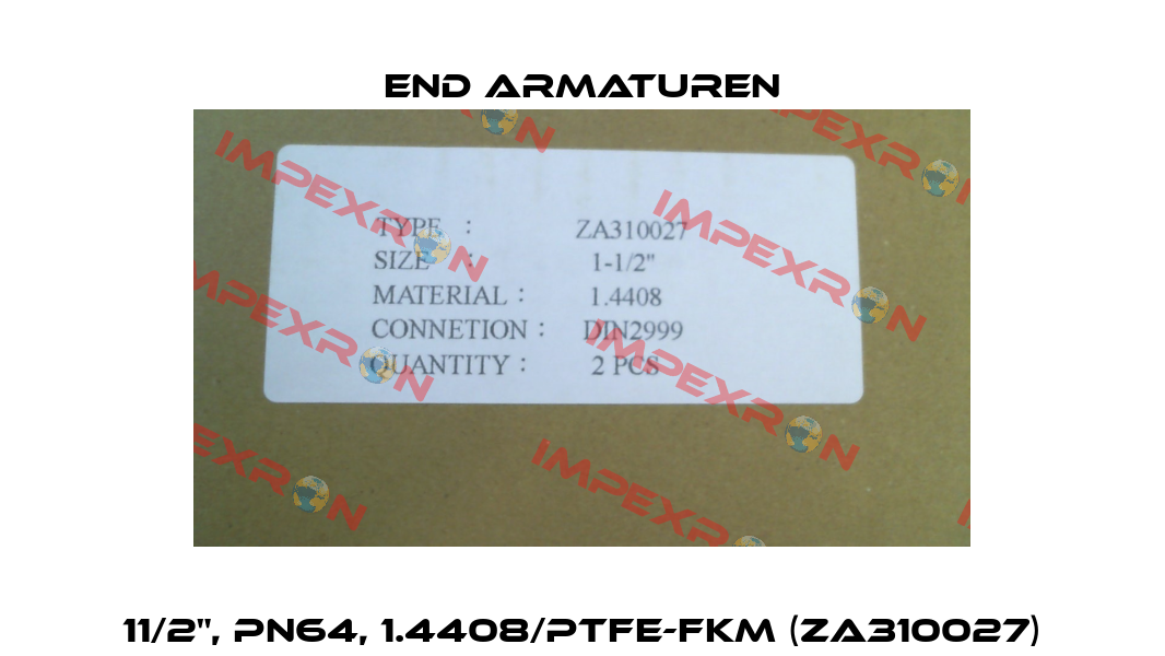 11/2", PN64, 1.4408/PTFE-FKM (ZA310027) End Armaturen