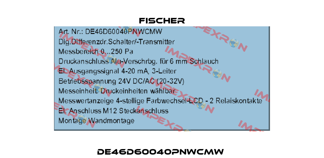 DE46D60040PNWCMW  Fischer