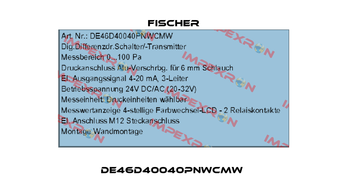 DE46D40040PNWCMW  Fischer