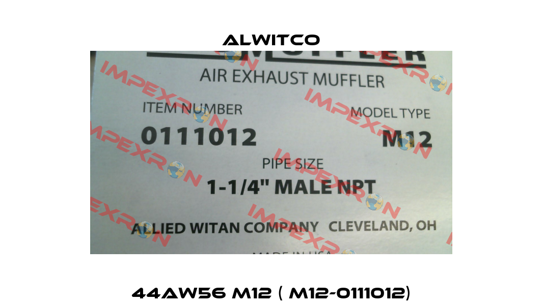 44AW56 M12 ( M12-0111012) Alwitco