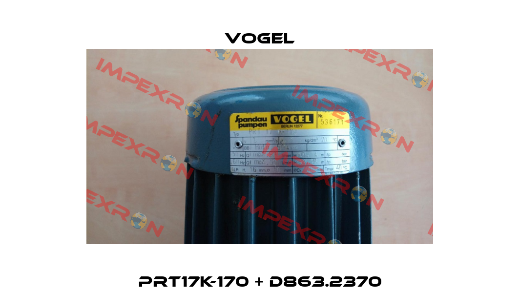 PRT17K-170 + D863.2370 Vogel