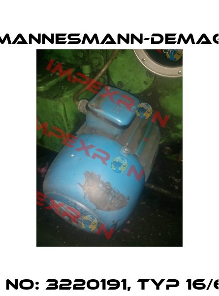 3~motor No: 3220191, Typ 16/6 K4 IP44  Mannesmann-Demag