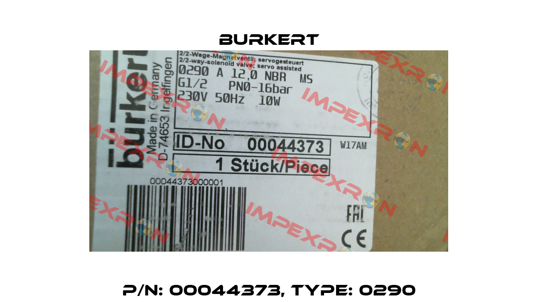 p/n: 00044373, Type: 0290 Burkert