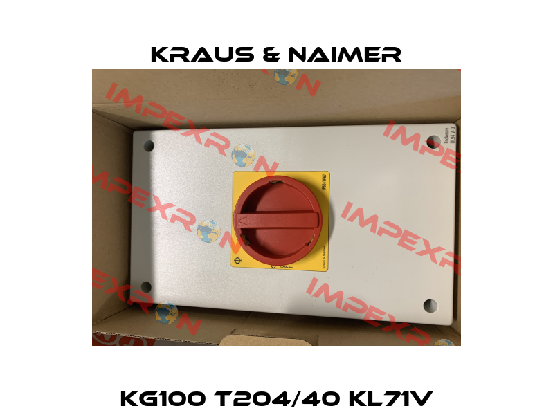 KG100 T204/40 KL71V Kraus & Naimer