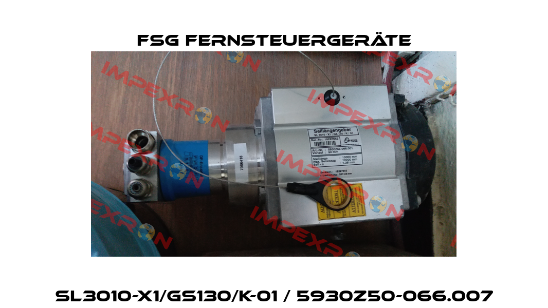 SL3010-X1/GS130/K-01 / 5930Z50-066.007 FSG Fernsteuergeräte