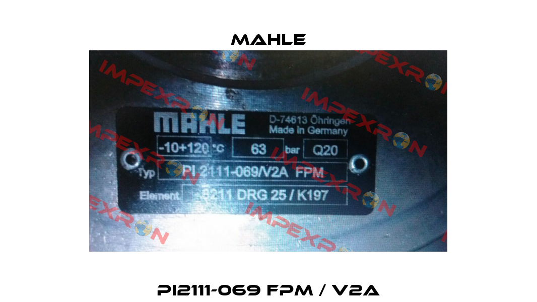  PI2111-069 FPM / V2A  MAHLE