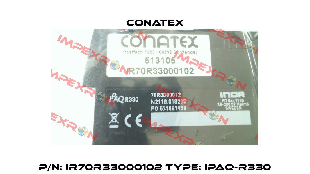 p/n: IR70R33000102 type: IPAQ-R330 Conatex