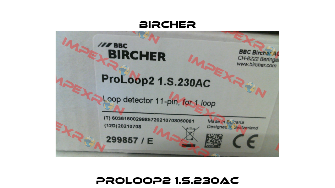 ProLoop2 1.S.230AC Bircher