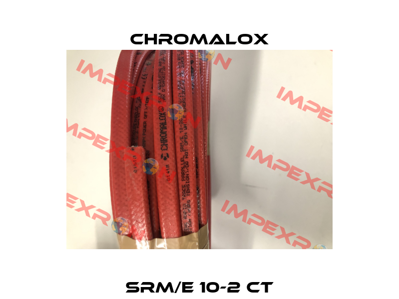 SRM/E 10-2 CT Chromalox