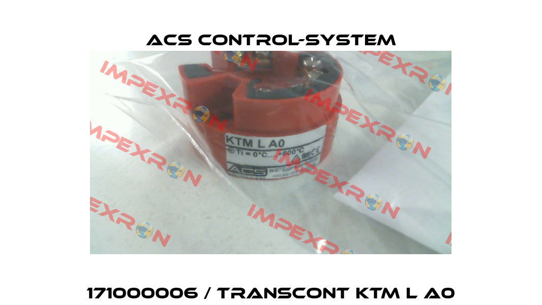 171000006 / Transcont KTM L A0 Acs Control-System