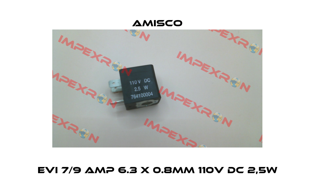 EVI 7/9 AMP 6.3 x 0.8mm 110V DC 2,5W Amisco