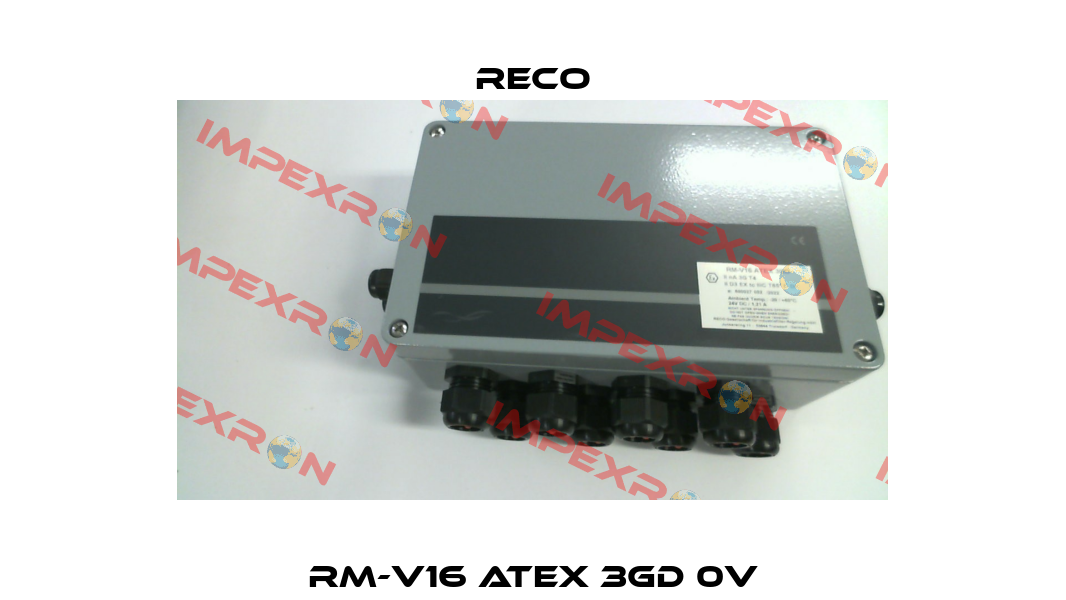 RM-V16 ATEX 3GD 0V Reco