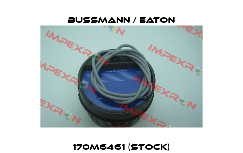 170M6461 (stock) BUSSMANN / EATON