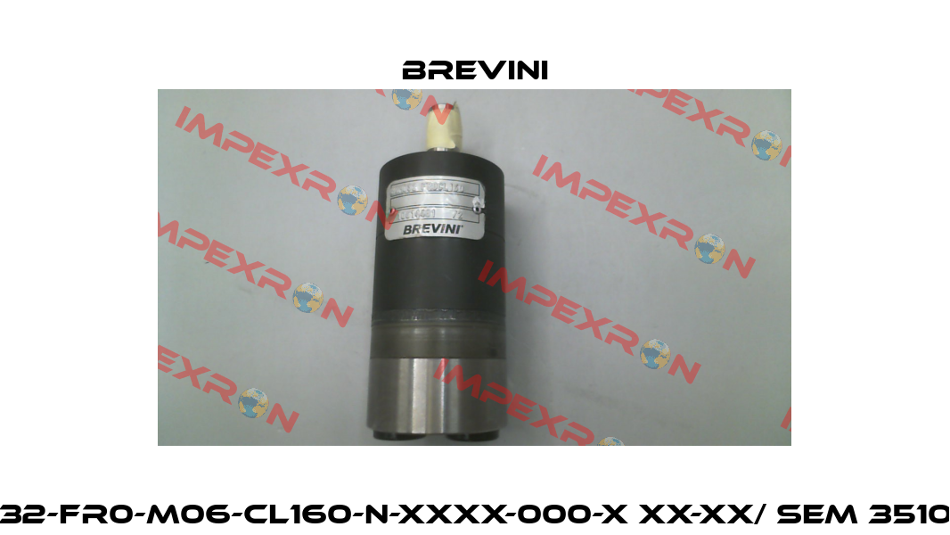 BGM-S-032-FR0-M06-CL160-N-XXXX-000-X XX-XX/ SEM 35100321020 Brevini