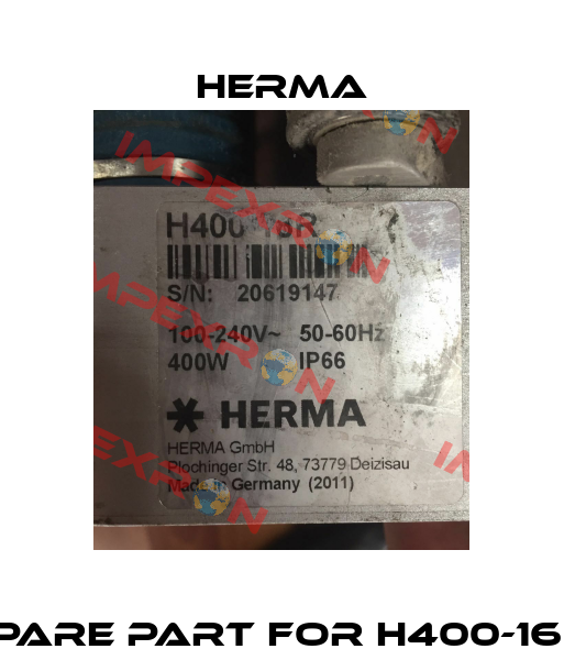 spare part for H400-16R  Herma