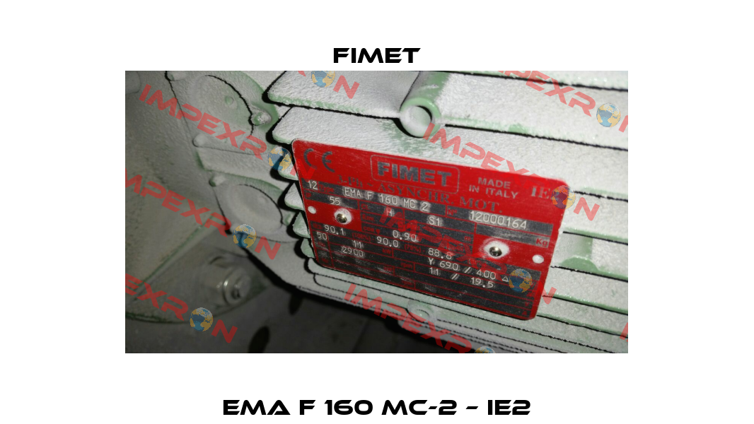 EMA F 160 MC-2 – IE2 Fimet